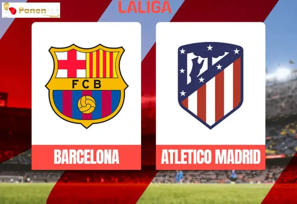 Panen138 Barcelona vs Atletico Madrid Duel Taktik di La Liga Spanyol yang Menarik dan Bersejarah